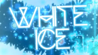 White Ice by YakobNugget and more 100% (Medium Demon)