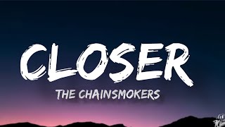 The Chainsmokers - Closer Ft. Halsey (Lyrics)