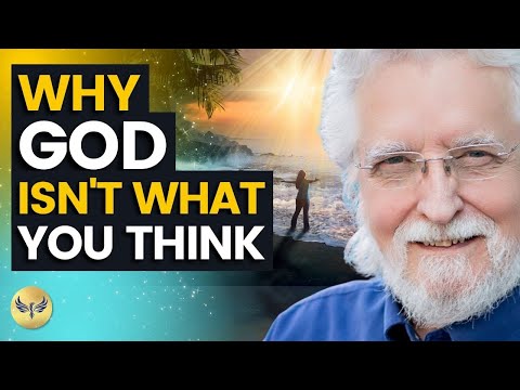Why Our Beliefs About God Are Creating Chaos! Neale Donald Walsch