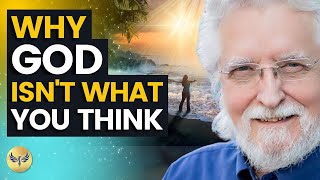 Why Our Beliefs About God Are Creating Chaos! Neale Donald Walsch