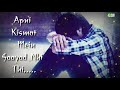 Phir Bewafaai Song WhatsApp Status HD Bollywood Songs Hindi Agam Kumar Nigam