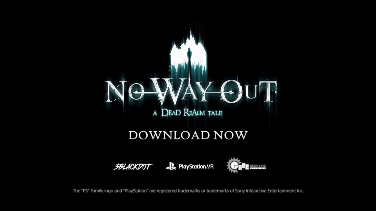 No Way Out: A Dead Realm Tale PSVR