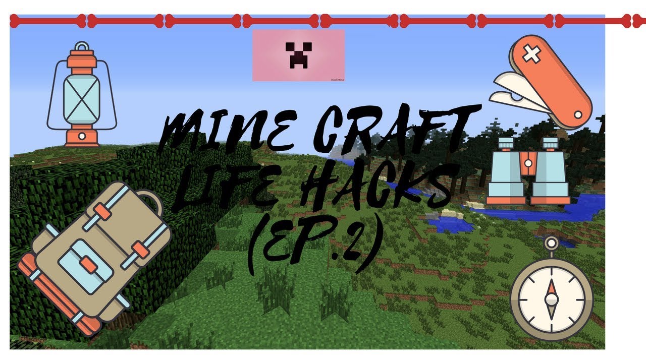 HACKS FOR MINECRAFT LIFE (ep.2) YouTube
