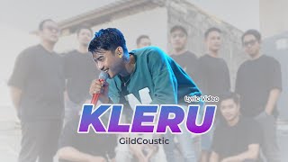 Download lagu KLERU - GILDCOUSTIC | Lirik Lagu Dangdut