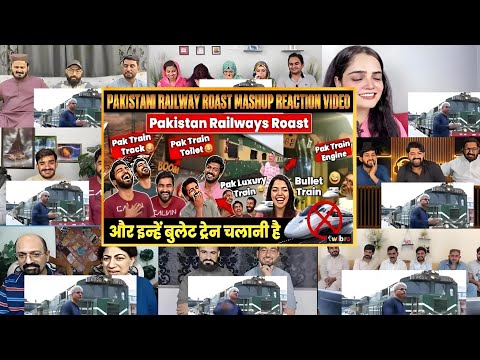 😂 Pakistani Railway Roast Mashup Reaction Video! 🚂💥Aur Inhe Bullet Train Chahiye .... 😂🤣😒