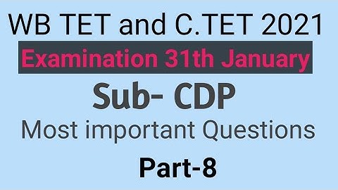 Most expected questions of CDP for WB TET & C TET Part-8 by Taufique Ansari