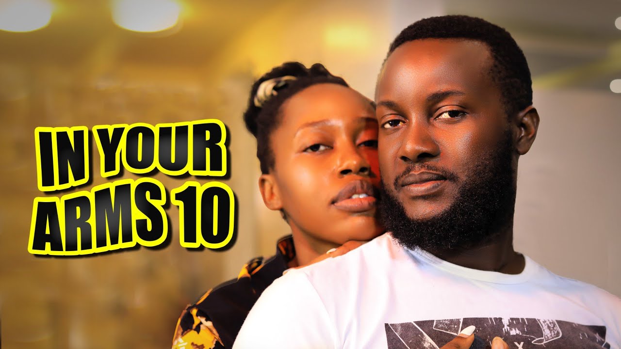 IN YOUR ARMS part 10@MrRightNabbosa @pizmallonofficial