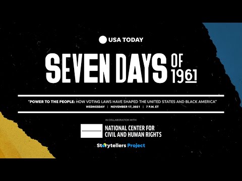 Power to the People: How Voting Laws Shaped the U.S., Black America | Seven Days of 1961 | USA TODAY