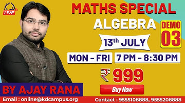 NEW MATHS SPECIAL BATCH || DEMO 03|| BY AJAY RANA SIR