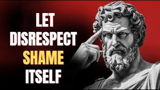 10 Stoic Lessons on How to Handle Disrespect | Stoicism