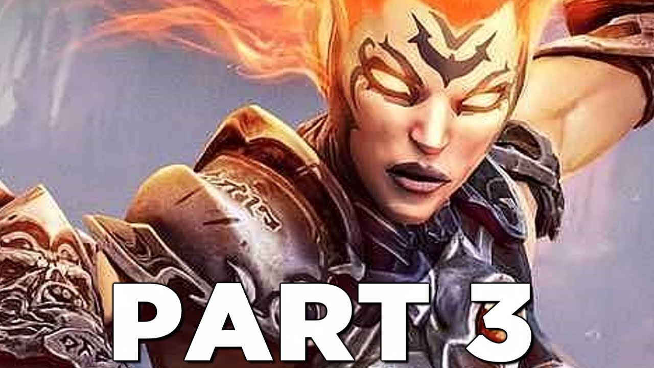 Darksiders 3 Walkthrough Gameplay Part 3 Fury Darksiders Iii Youtube