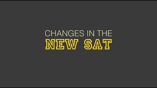 What Are The Changes In The New SAT?