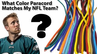 Which Paracord Colors Match Your Favorite Football Team?  I break it down!