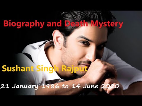 Sushant Singh Rajput Biography and Death Mystery
