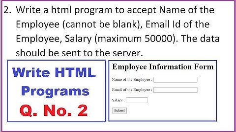Write HTML Programs Q2 - HSC IT online Exam March 2023