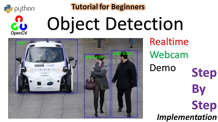 Object Detection using OpenCV | Python | Tutorial for beginners 2020