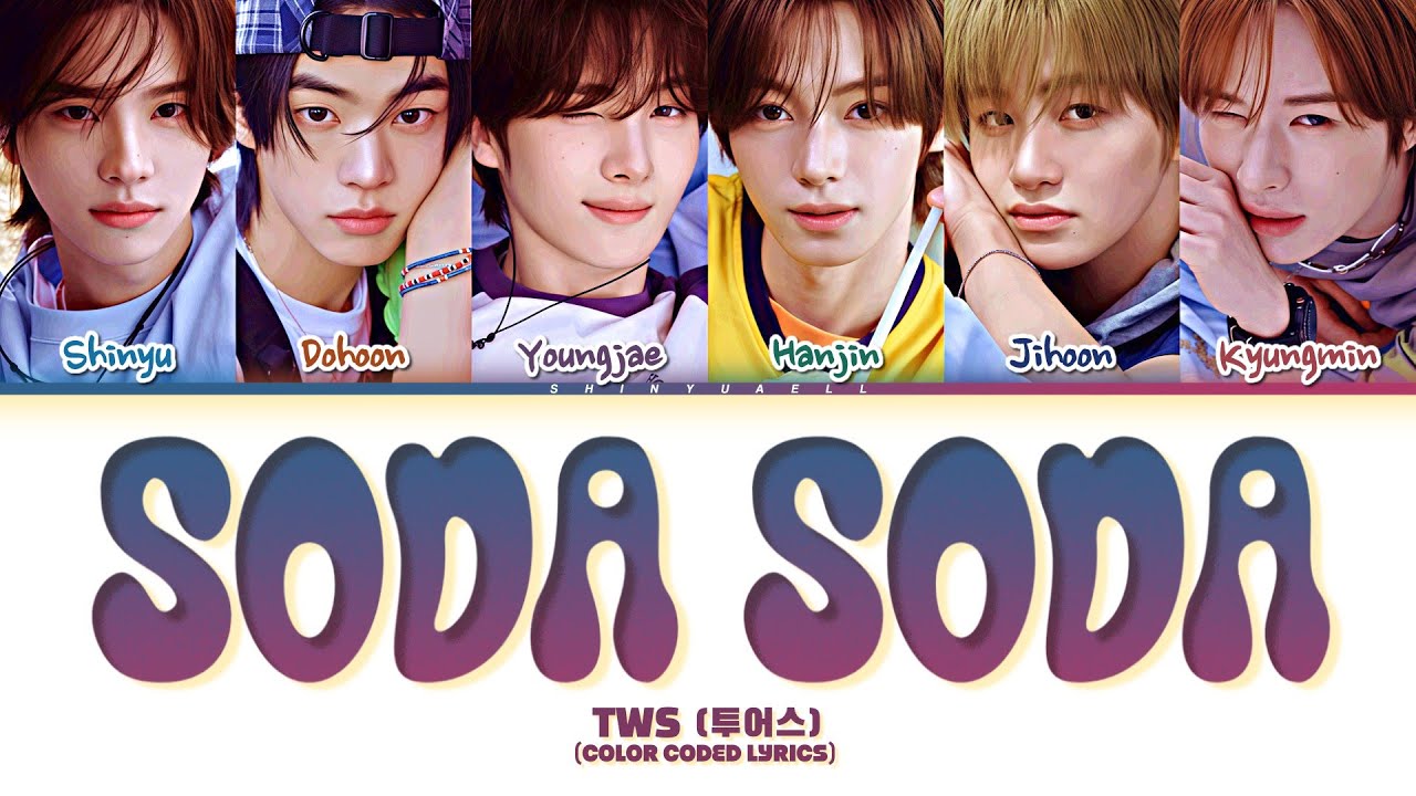 TWS (투어스) 'SODA SODA' Lyrics || Color Coded Lyrics (Kan/Rom/Eng