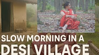 Waking Up In My Village A Slow Desi Morning Routine