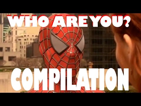 spiderman---who-are-you?-[best-compilation]