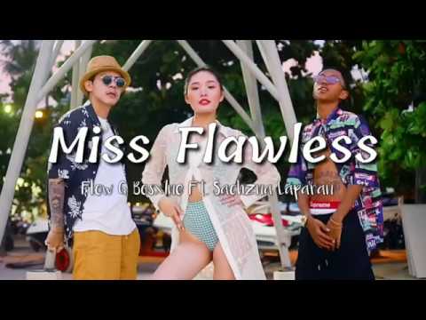 Miss Flawless - Flow G, Bosx1ne Ft. Sachzna Laparan | Lyric Video