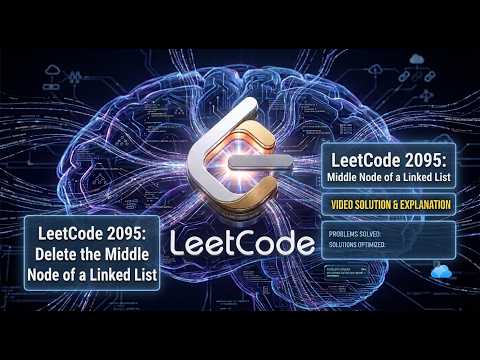LeetCode 2095: Delete the Middle Node of a Linked List | Fast & Slow Pointer Explained (Python)