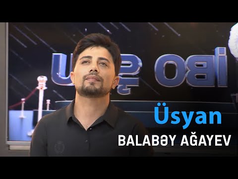 Balabəy Ağayev - Sevdim Əsl Eşq Unudulan Yerdə Mən Səni (Üsyan) / Dünya Tv