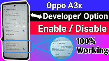 Oppo A3x Developer option Enable // Usb debugging enable