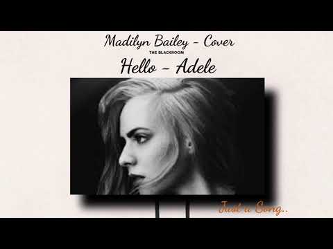 Adele - Hello - Madilyn Bailey [Cover] Just a song [AUDIO]