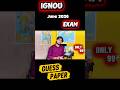 IGNOU June 2026 Exam Guess Paper | 80% Questions Repeat? (All Subjects) #viral #ignou #trending