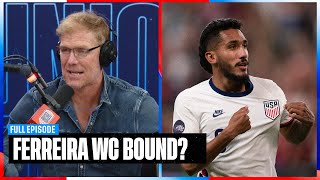 FC Dallas & USMNT Forward Jesus Ferreira on World Cup prep, red-hot form | State of the Union