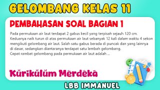 Gelombang Kelas 11 Kurikulum Merdeka - Pembahasan Soal Bagian 1 - Soal Gelombang Berjalan