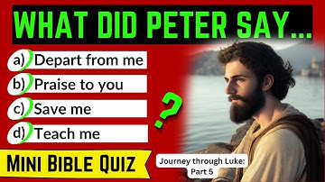 A Walk with Jesus | Luke Chapter 5 | Bible Quiz