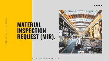 The Ultimate Guide to Material Inspection Requests