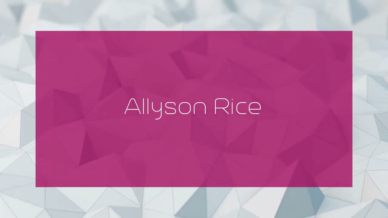 Allyson Rice - appearance