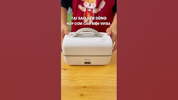 Tại sao nên dùng hộp cơm cắm điện Vifiba thay cho các hộp cơm thông thường #vifiba #shorts