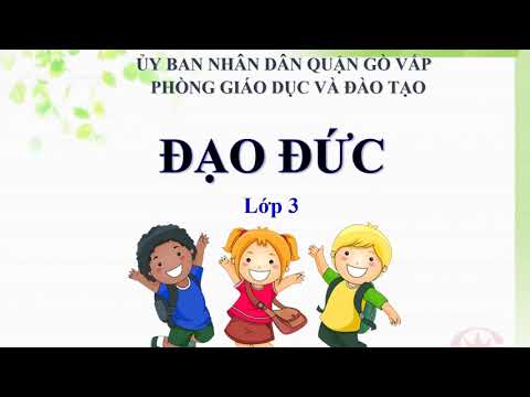 Tuần 14 - Đạo Đức - Bài 7: Quan tâm, giúp đỡ hàng xóm láng giềng. (Tiết 1, 2)