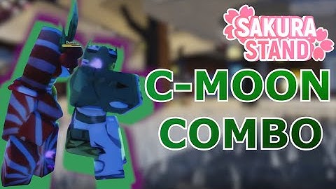 Sakura Stand | C Moon 200+ Damage Combo
