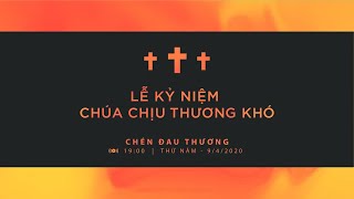 HTTL THỦ THIÊM - Chương Trình Lễ Kỷ Niệm Chúa Chịu Thương Khó - 2020