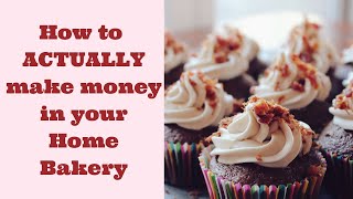 How to make money Baking from Home | 3 Tips to help you increase sales