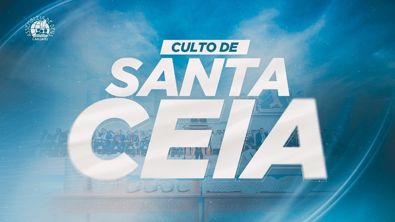 Santa Ceia | 03.03.2026 | IEADPECARUARU