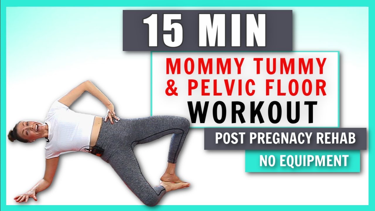 15 min Mommy Tummy & Pelvic Floor Recovery & Strengthening Workout I Post  Pregnancy + DR Exercises 