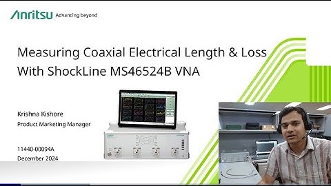 Measure Electrical Length and Loss of a DUT using Anritsu ShockLine VNA
