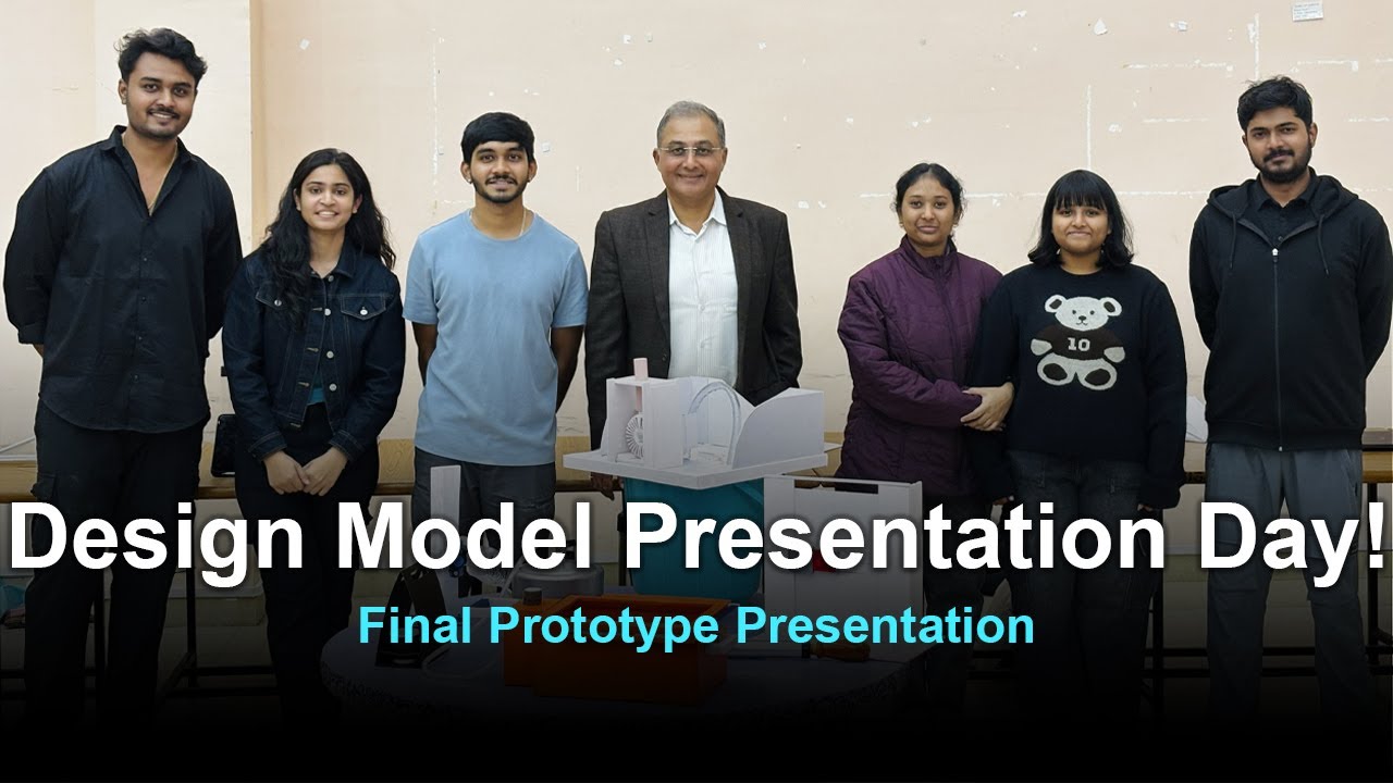 College Design Projects – Final Model Presentation