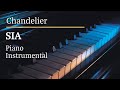 Sia Chandelier Piano Karaoke Version