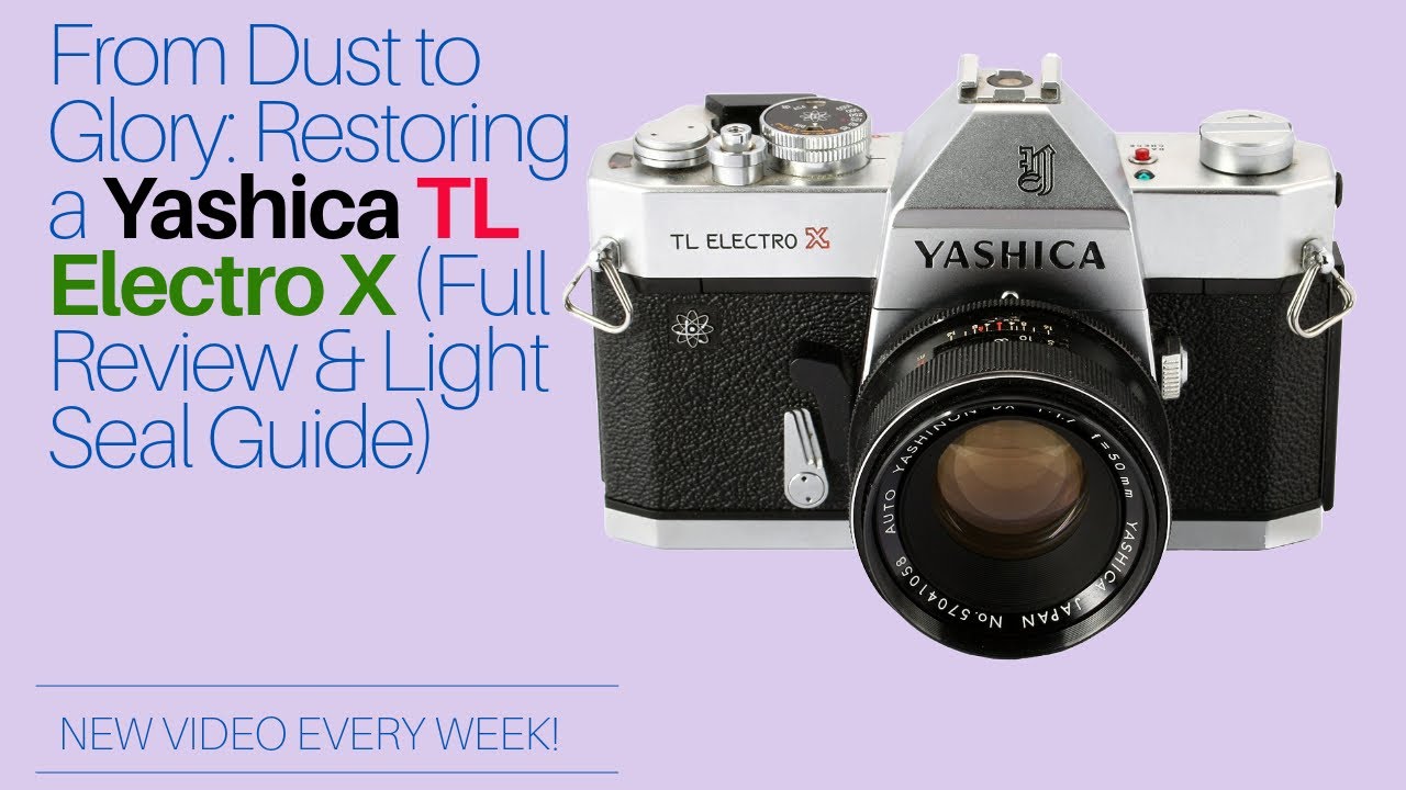 From Dust to Glory: Restoring a Yashica TL Electro X (Full Review