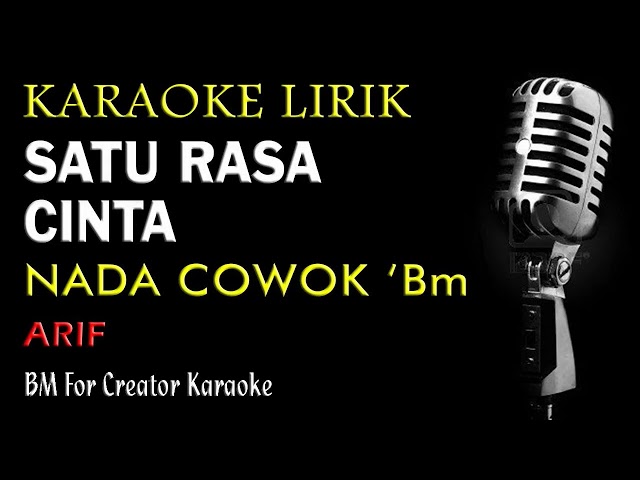 Satu Rasa Cinta Karaoke Nada Rendah Cowok class=