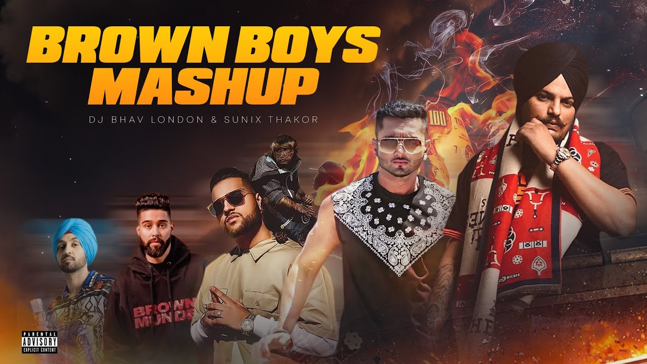 Brown Boys | Punjabi Mashup | ‪@DJBhavLondon‬ & Sunix Thakor
