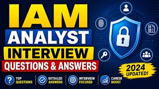 IAM Analyst Interview Questions & Answers