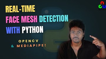 Real-Time Face Mesh Detection with Python, OpenCV & MediaPipe! 🎯📸