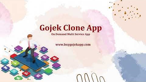 Gojek Clone : On Demand Multi Service App in 2022